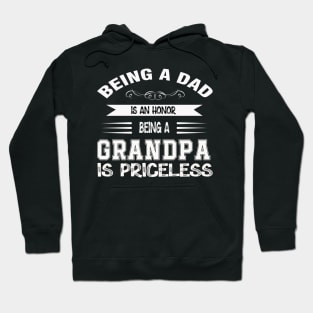 Being a dad is an honor Hoodie